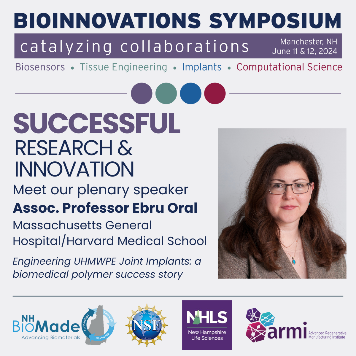 Bioinnovations Symposium: Plenary Speaker Ebru Oral